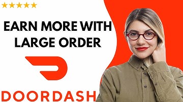 ✅ How to GET LARGE ORDER PROGRAM IN DOORDASH – FULL UPDATED GUIDE 🚀✨😱✅