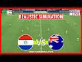 Paraguay vs Australia LIVE | World Cup 2026 | Match Today Simulation