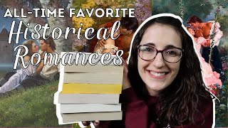 My Top Ten Favorite Historical Romances of All Time