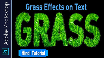 Grass Effects on Text || Grass Effects on Photoshop || Grass Effects and Text  Blending || Hindi