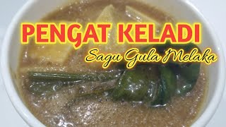 PENGAT KELADI | SAGU GULA MELAKA