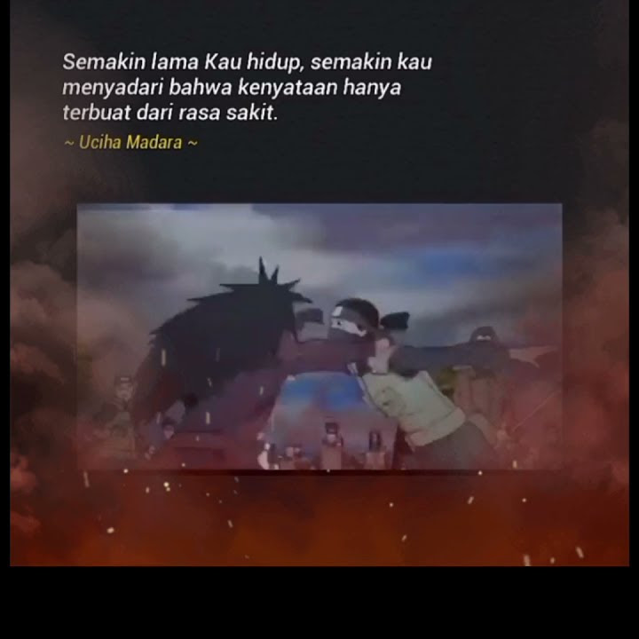 Story wa naruto pain madara uchiha sad boy