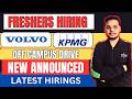EY, Volvo, KPMG Off Campus Hiring Drive | 2026, 2025 Batch Hiring | Latest Fresher Jobs 2026