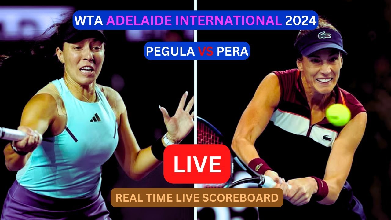 Jessica Pegula Vs Bernarda Pera LIVE Score UPDATE Today Women Tennis