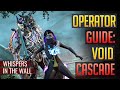 Void Cascade: BEST Operator Loadouts (READ PINNED)