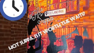 Hot Suppa - Portland Maine