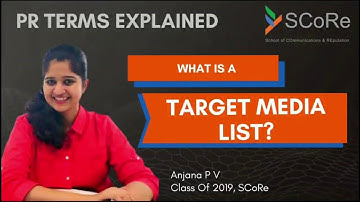 What is a Target Media List? - Public Relations Terms Explained (SCoRe)