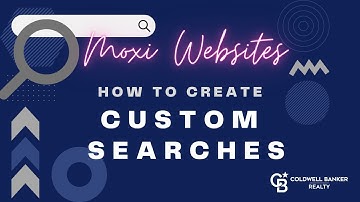 How to Setup Custom Searches in Moxi Website