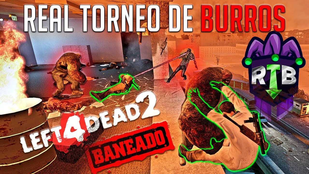TORNEO DE BURROS | Team Spica VS Dibujitos Cumeños | Left 4 Dead 3 | Hoy BANEAMOS Un Equipo