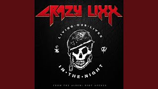 Video voorbeeld van "Crazy Lixx - Riot Avenue (Acoustic Version)"