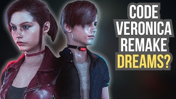 Code Veronica REMAKE: DREAMS? 🧟‍♀️
