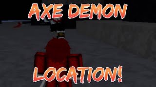 Axe Demon Location! -DemonFall 