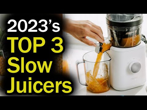 Best Cold Press Slow Juicers 2023 - Top 3 worth buying