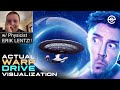 What WARP DRIVE Would ACTUALLY LOOK LIKE with ERIK LENTZ