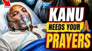 BREAKING 😱 NNAMDI KAUN NEEDS YOUR PRAYERS.....