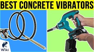 6 Best Concrete Vibrators 2019