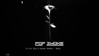 Pop Smoke - Mood Swings (Remix) ft. Lil Tjay & Summer Walker