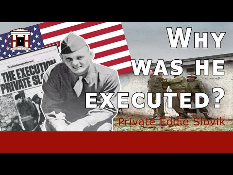 Private Eddie Slovik: the Unluckiest U.S. Soldier of WW2