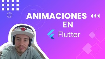 Animaciones en Flutter: Crea experiencias interactivas para tus usuarios