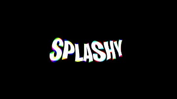 splashy intro