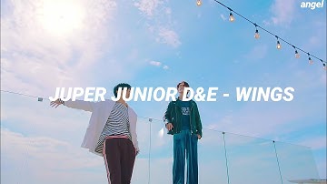 SUPER JUNIOR D&E - Wings Easy Lyrics