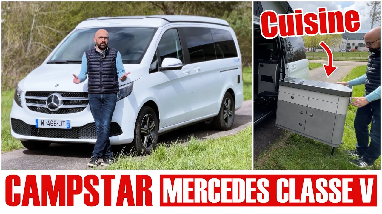 Campstar, la vanlife en Mercedes Classe V