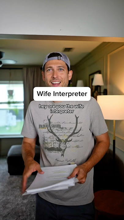 The Wife Interpreter