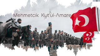 [HD]Mehmetçik Kut'ül-Amare || Cinematic ||