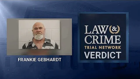 Frank Gebhardt Trial Verdict