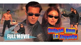 Индийский Фильм: С Любимой Под Венец / Dulhan Hum Le Jayenge (2000) — Салман Кхан, Каришма Капур