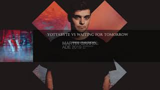 Yottabyte vs Waiting For Tomorrow (Martin Garrix ADE 2019)