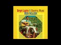 Bright Lights And Country Music (Album) - Medley