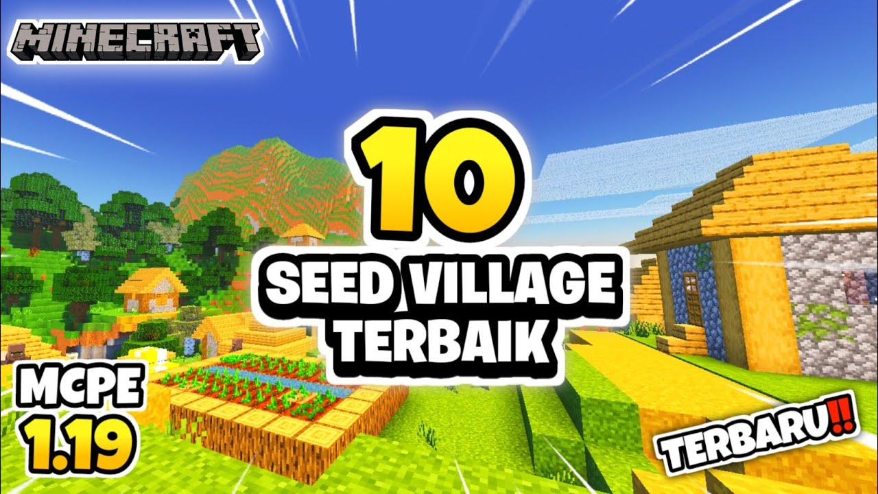 10 seed village minecraft 1 19 terbaik unik kalian harus coba ada