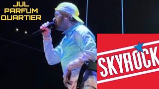 JuL - Parfum Quartier (Version Skyrock)