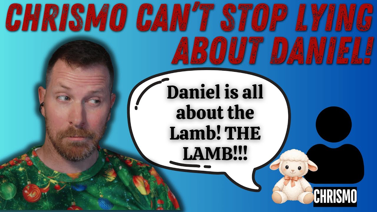 Chrismo Will Not Stop Lying About The Book Of Daniel!