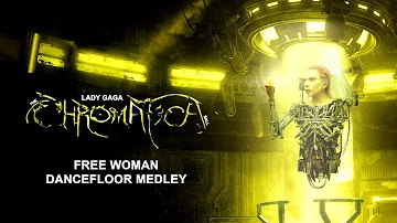 Lady Gaga - Free Woman/Dancefloor Medley - The Chromatica Ball Concept