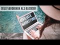 GELD VERDIENEN mit AFFILIATE MARKETING - Unsere Tipps &amp; Erfahrungen