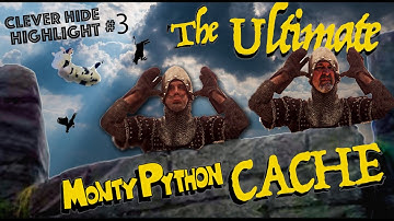 The Ultimate MONTY PYTHON CACHE! | Clever Hide Highlight #3 (GCNW)