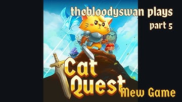 Cat Quest - Mew Game (3 modifiers) - PART #05