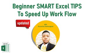 UPDATED: Beginner SMART Excel Tips To Speed Up Work Flow