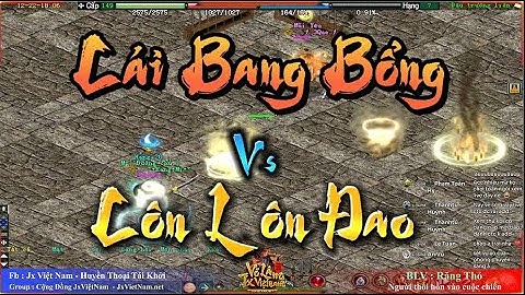 Cái Bang Bổng vs Côn Lôn Đao [ sv Tụ Hiền Trang - Võ Lâm Truyền Kỳ ]