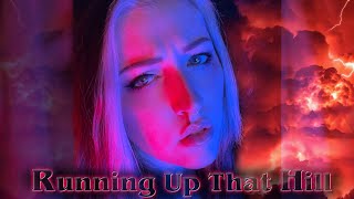 Running Up That Hill | Cover By Madame Macabre