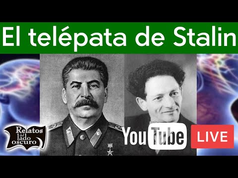 El telépata de Stalin | En vivo | Relatos del lado oscuro