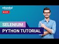 Selenium Python Tutorial  |  Python Selenium |  Selenium Training | Edureka  Live