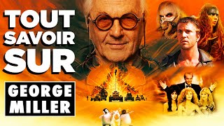 GEORGE MILLER : de MAD MAX à FURIOSA (Analyse, Coulisses & Secrets de tournage !)