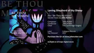 Loving Shepherd of thy Sheep - John Rutter, The Cambridge Singers chords