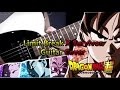 Dragon Ball Super Opening 2 Limit Break x Survivor Guitar Cover KARAOKE