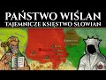 Państwo Wiślan - Tajemnicze księstwo słowiańskie w Małopolsce