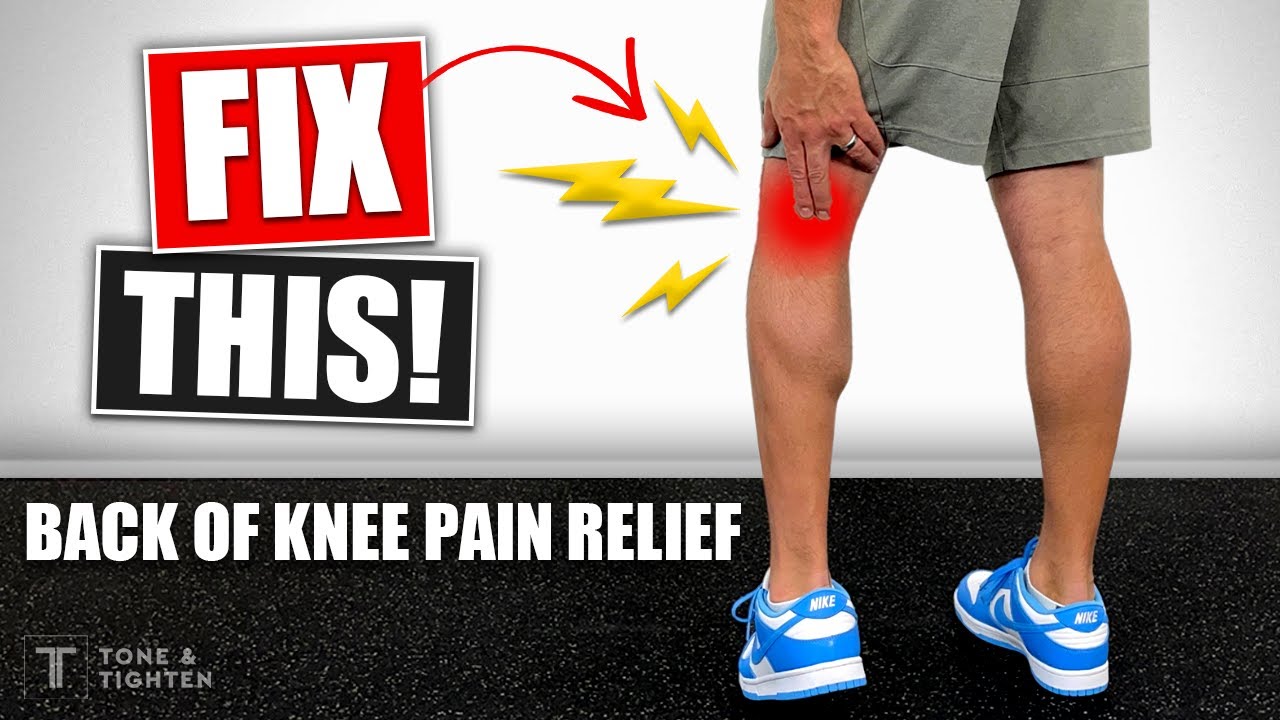 How To Fix Back Of Knee Pain Stretches And Exercises Safer Pain