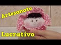 Artesanato Lucrativo 💰 - Boneca Perfumada 💖 - Artesanato Para Vender 🧵 - Faça e Venda!
